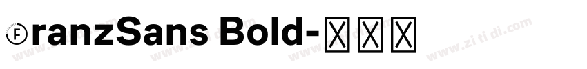 FranzSans Bold字体转换